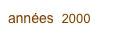 années  2000