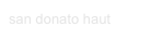san donato haut