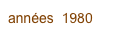années  1980