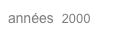 années  2000