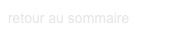 retour au sommaire